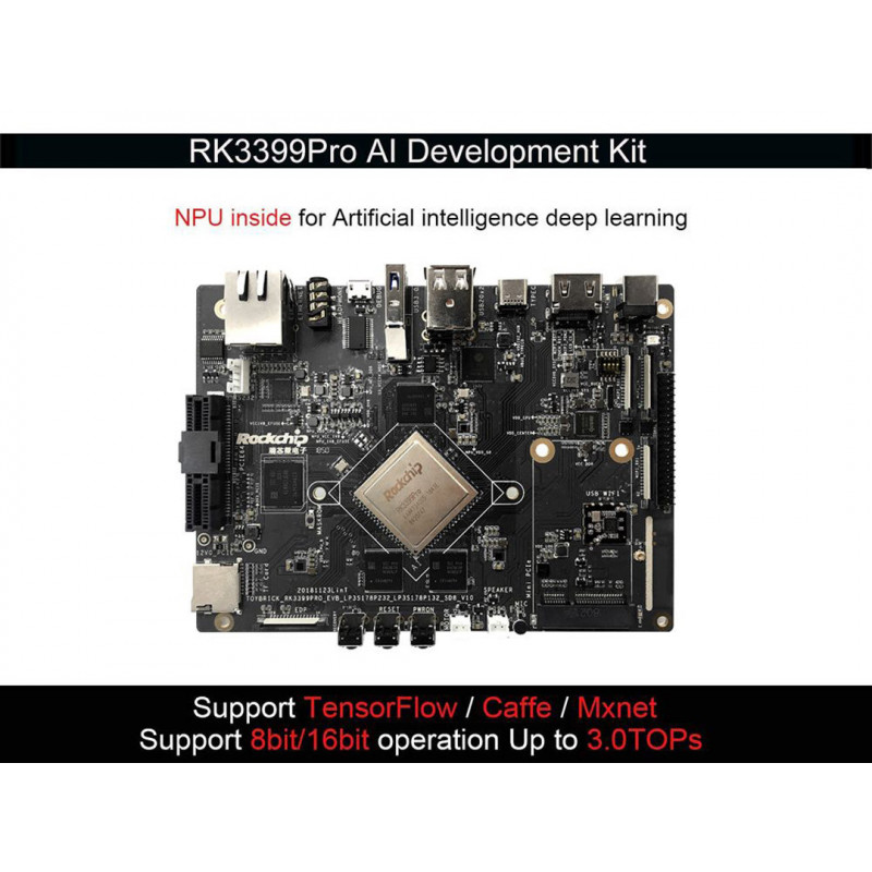 Toybrick RK3399Pro AI Development Kit 6G+32GB - Seeed Studio Matériel d'intelligence artificielle 19010601 SeeedStudio