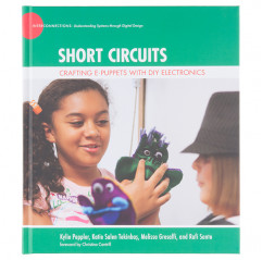 Short Circuits: Crafting e-Puppets with DIY Electronics E-Textiles 19020079 DHM