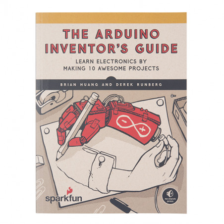 The SparkFun Arduino Inventor's Guide SparkFun 19020500 DHM