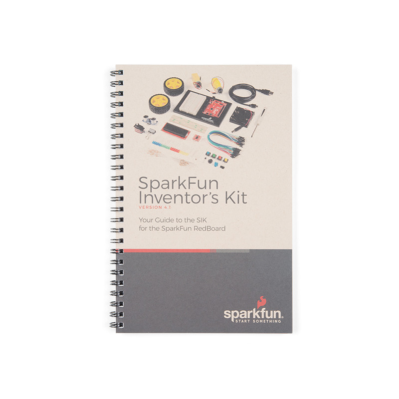 SparkFun Inventor's Kit Guidebook - v4.1 SparkFun19020511 DHM