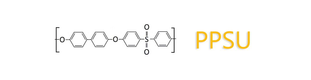 PPSF & PSU - Polyphenylsulfon