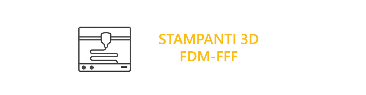 Stampanti 3D FDM - FFF