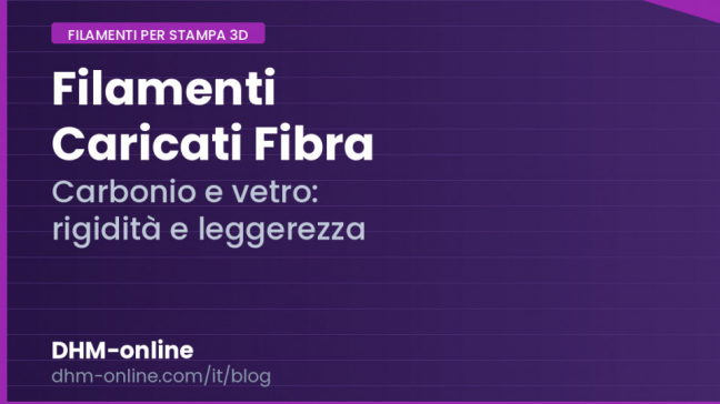 Filamenti caricati con fibra di carbonio e vetro: guida completa