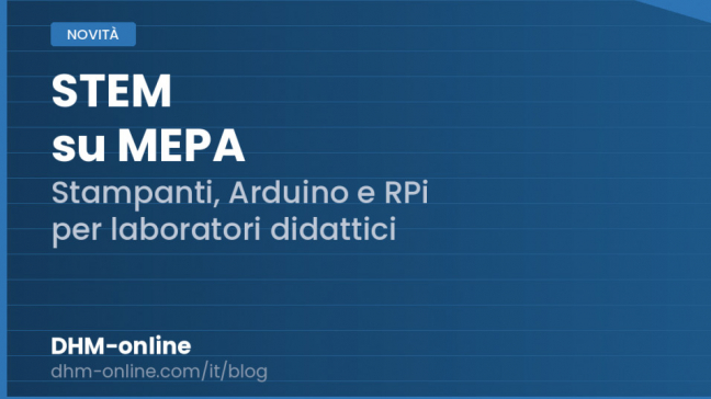 Stampanti 3D e materiali STEM su MEPA: guida completa per scuole e PA