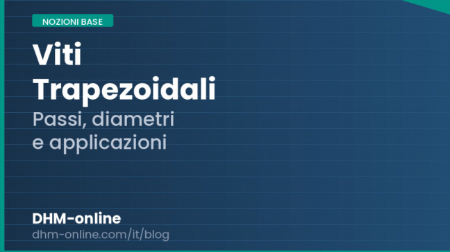 Viti trapezoidali per stampanti 3D e CNC: guida completa